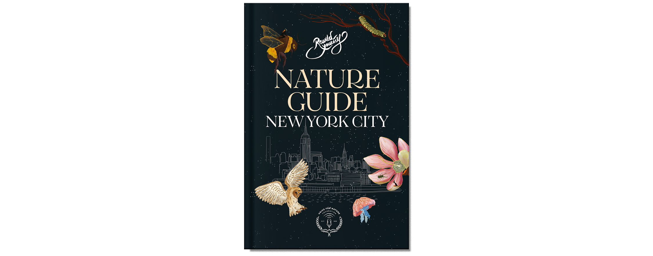 The Nature Guide Series - Rewild Yourself