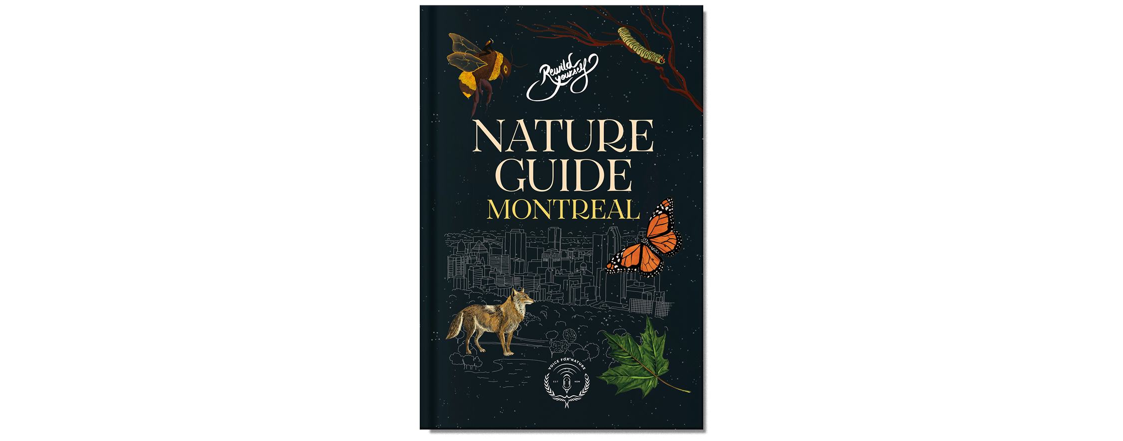 Natural Guide The Nature Guide Series - Rewild Yourself